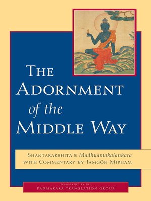 cover image of The Adornment of the Middle Way
